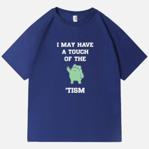 Touch of the Tism Frog Meme Graphic Tee